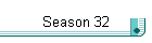 Season 32
