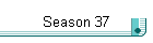 Season 37
